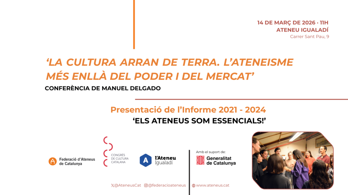 La FAC presenta l’informe “Els Ateneus Som Essencials!” amb una conferència de Manuel Delgado