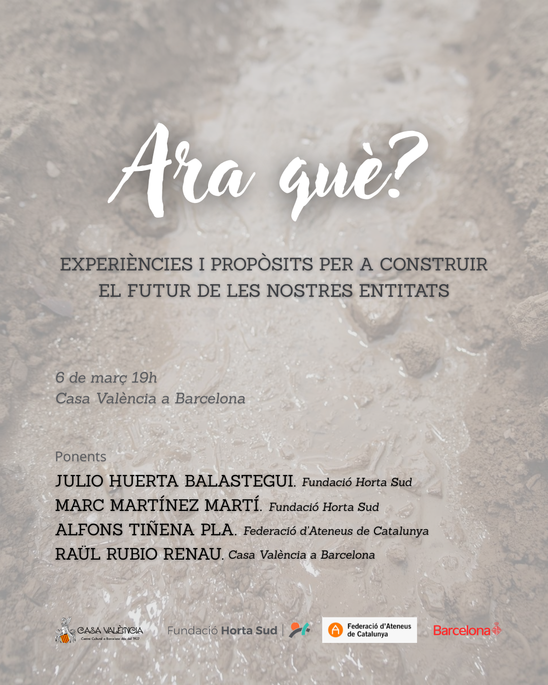 Ara què? Experiències i propòsits per construir el futur de les nostres entitats