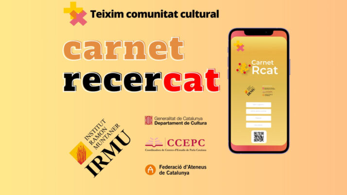 El Carnet Rcat: avantatges culturals per a les sòcies i socis dels ateneus federats
