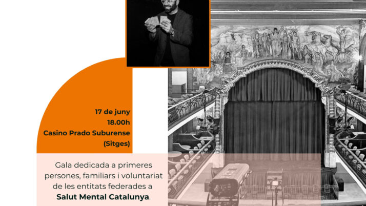 La Federació d’Ateneus i Salut Mental Catalunya impulsen la gala “A la teva salut!”!