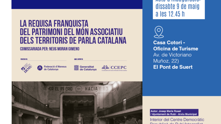 El Recercat 2026 acull l’estrena de l’exposició “L’Espoli General” sobre la requisa franquista del patrimoni associatiu