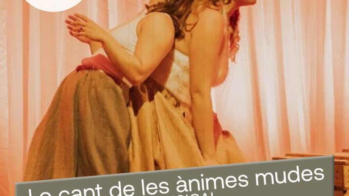 Últim espectacle de la gira ‘Lo Cant de les Ànimes Mudes’ pels Ateneus