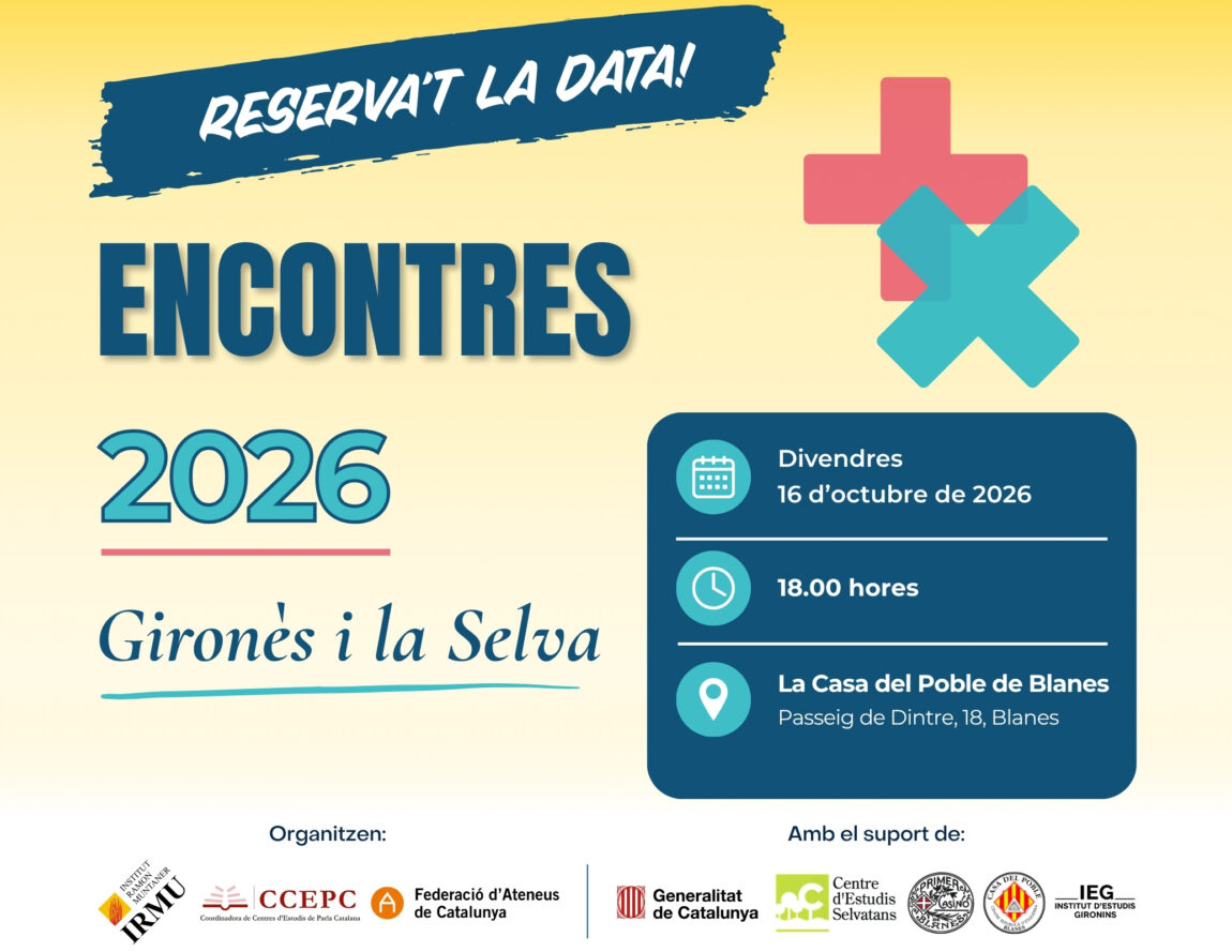 Blanes acollirà una nova edició dels Encontres de centres d’estudis i ateneus del Gironès i la Selva