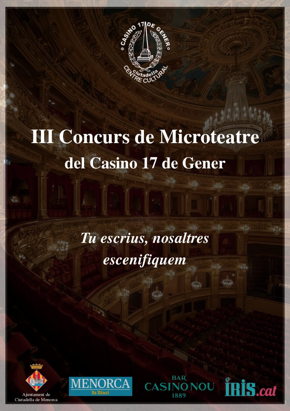 El Casino 17 de Gener de Ciutadella convoca el III Concurs de Microteatre