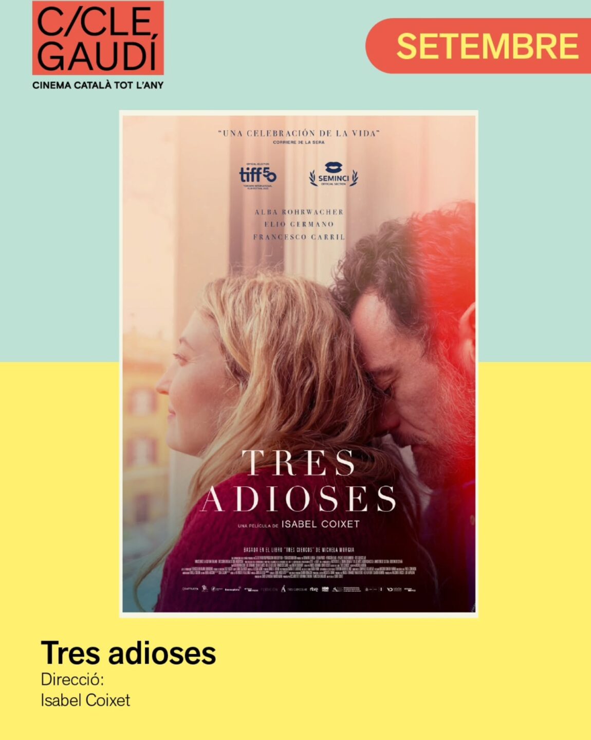 ‘Tres adioses’ és la pel·lícula del mes de setembre del Cicle Gaudí