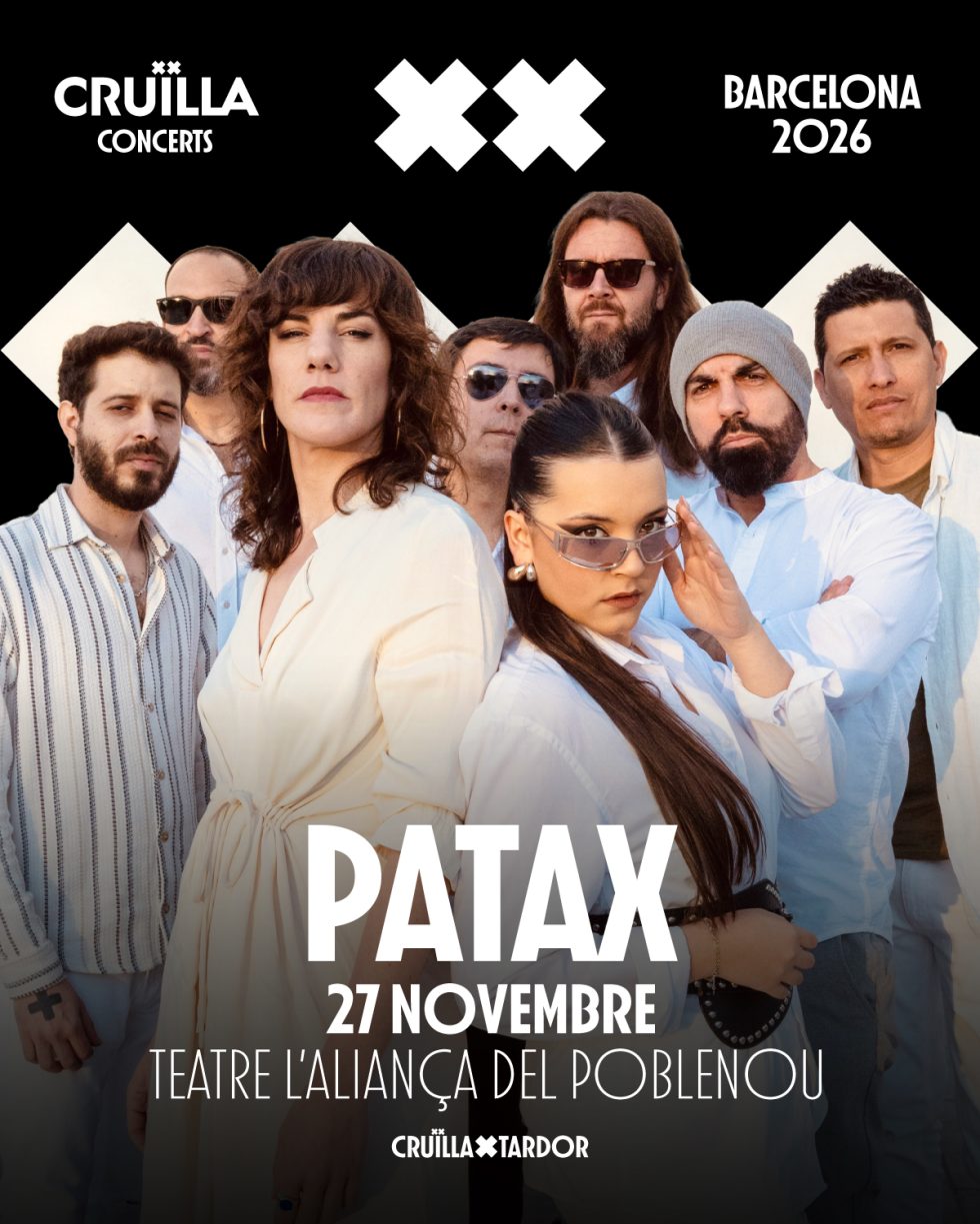 CRUÏLLA CONCERTS - Patax