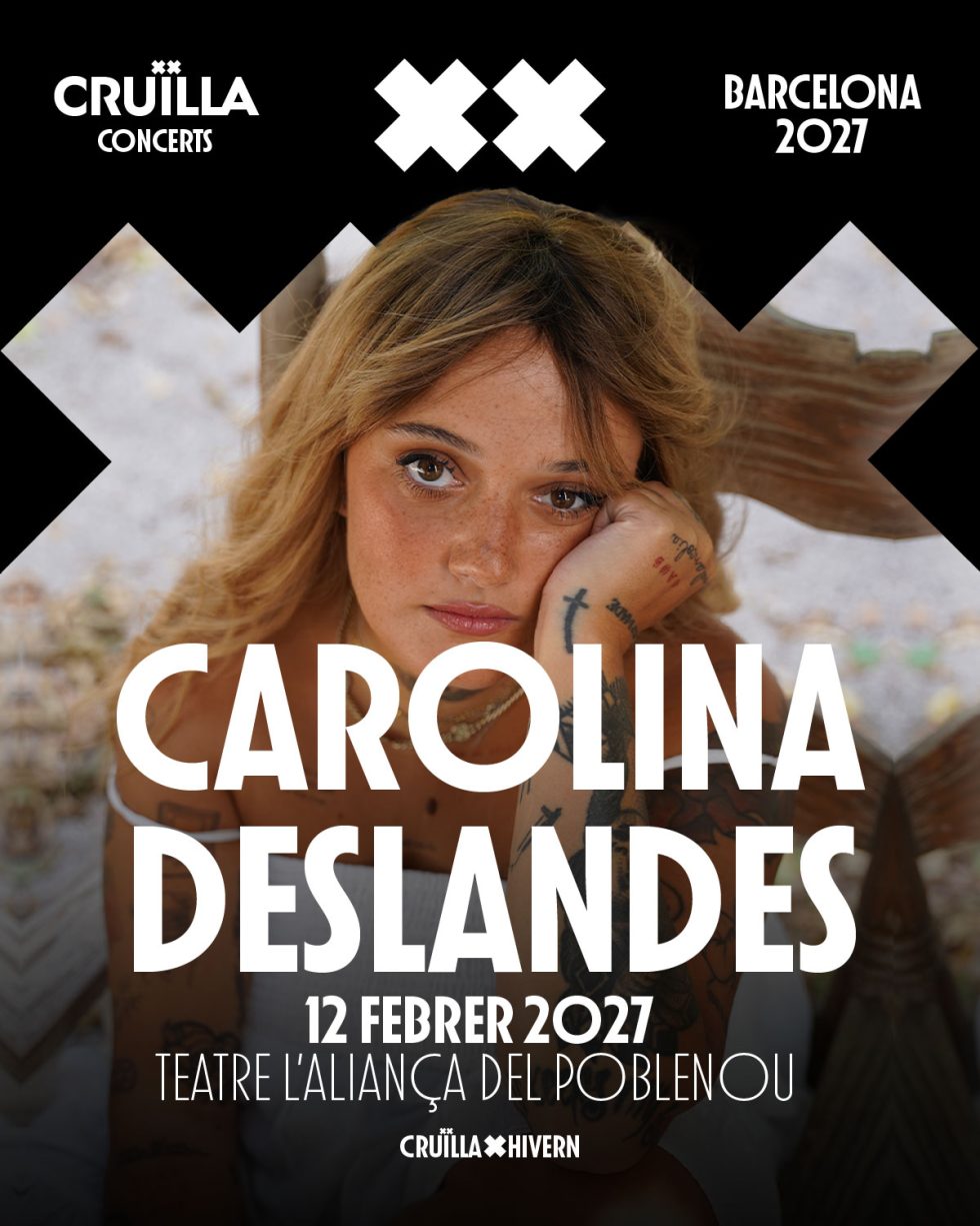 CRUÏLLA CONCERTS - Carolina Deslandes