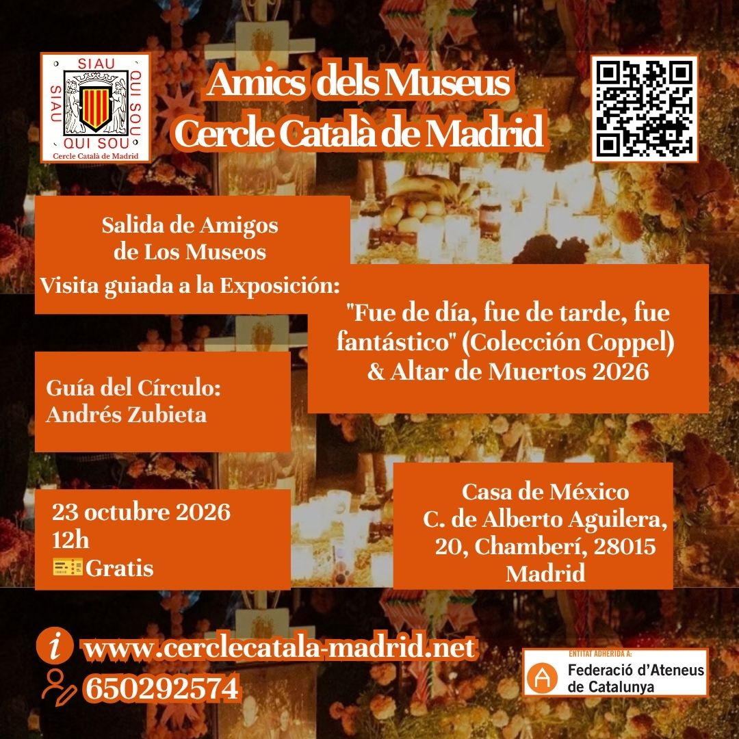 AMICS DELS MUSEUS - CASA MÉXICO. EXPO COL·LECCIÓ COPPEL + ALTAR DE MUERTOS 2026