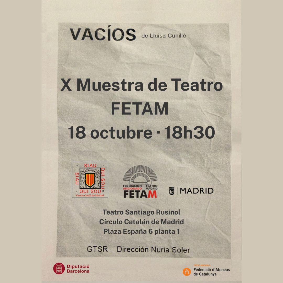 X MUESTRA DE TEATRO FETAM. VACíOS · GTSR