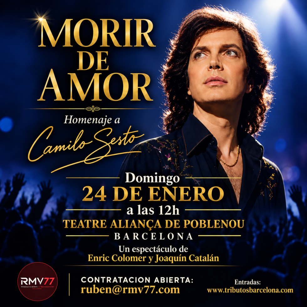 MORIR DE AMOR – HOMENATGE A CAMILO SESTO 