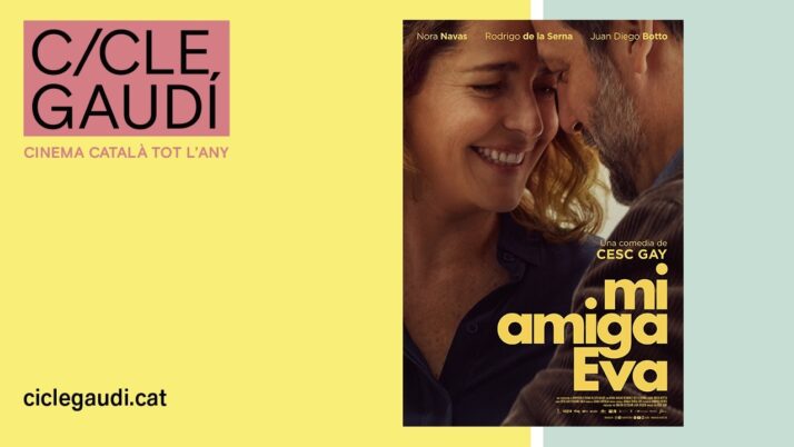 ‘Mi amiga Eva’ és la pel·lícula del mes d’abril del Cicle Gaudí